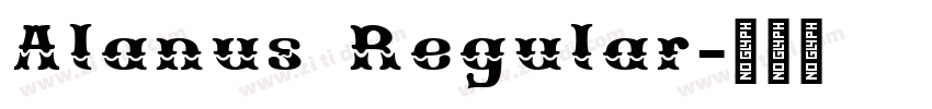 Alanus Regular字体转换